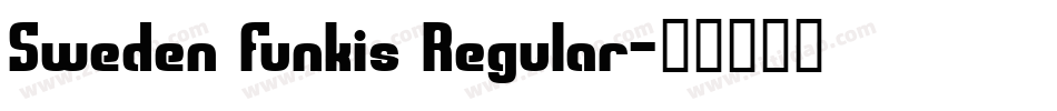 Sweden Funkis Regular字体转换
